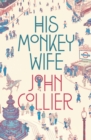 His Monkey Wife - Book