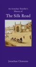 A Short History of the Silk Road - eBook
