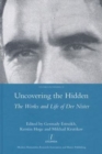 Uncovering the Hidden : The Works and Life of Der Nister - Book