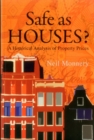 Safe as Houses? : A Historical Analysis of Property Prices - Book