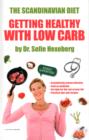 The Scandinavian Diet : Healthy with Low Carbs - Book