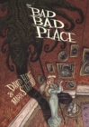 The Bad Bad Place - Book