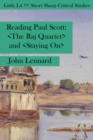 Reading Paul Scott : The Raj Quartet and Staying on - Book