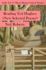 Reading Ted Hughes : New Selected Poems - Book