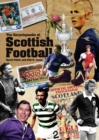 The Encyclopaedia of Scottish Football - Book