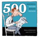 500 Proverbs - 500 Seanfhocal - 500 Przyslow - 500 Refranes - eBook