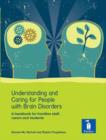 Understanding and Caring for People with Brain Disorders : A handbook for frontline staff, carers and students - eBook