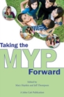 Taking the MYP Forward - Book