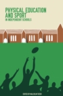Physical Education and Sport in Independent Schools - Book