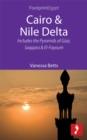 Cairo & Nile Delta : Includes the Pyramids of Giza, Saqqara and El-Fayoum - eBook