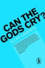 Can the Gods Cry? - Book