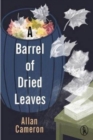 A Barrel of Dried Leaves - Book