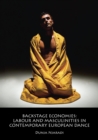 Backstage Economies : Labour and Masculinities in Contemporary European Dance - Book