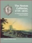 The Neston Collieries, 1759-1855 - eBook