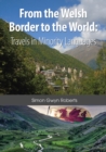 From the Welsh Border to the World - eBook