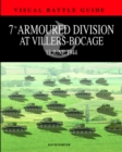 7th Armoured Division at Villers-Bocage : 13th July 1944 - Book