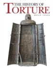 The History of Torture - eBook