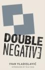 Double Negative - Book