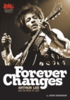 Forever Changes : Arthur Lee & The Book Of Love - eBook