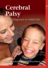 Cerebral Palsy : From Diagnosis to Adult Life - eBook