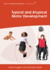 Typical and Atypical Motor Development - Book