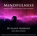 Mindfulness Meditation for Higher Consciousness - eAudiobook