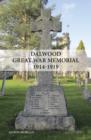 Dalwood Great War Memorial 1914-1919 - Book