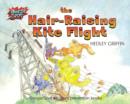 The Hair-Raising Kite Flight - eBook