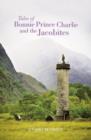 Tales of Bonnie Prince Charlie and the Jacobites - Book