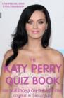 The Katy Perry Quiz Book - eBook