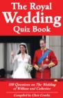The Royal Wedding Quiz Book - eBook