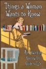 Things a Woman Wants to Know : An Edwardian Housewife's Guide to Life - Book