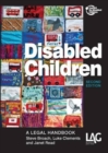 Disabled Children : A Legal Handbook - Book
