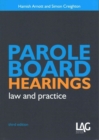 Parole Board Hearings : Law and Practice - Book