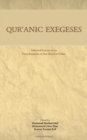 Qur'anic Exegeses : Selected Entries from Encyclopaedia of the World of Islam - Book