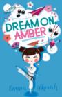Dream On, Amber - Book
