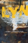 Lyn: A Story of Prostitution - eBook