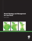 Brand Strategy and Management for Law Firms - Book