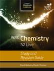 WJEC Chemistry for A2 Level: Study and Revision Guide - Book