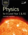 Eduqas Physics for A Level Year 1 & AS: Student Book - Book