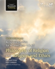 WJEC/Eduqas Religious Studies for A Level Year 1 & AS - Philosophy of Religion and Religion and Ethics - Book