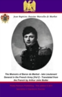 The Memoirs of Baron de Marbot - late Lieutenant General in the French Army. Vol. I - eBook