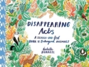 Disappearing Acts : A Search-and-Find Book of Endangered Animals - Book