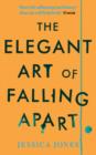 The Elegant Art of Falling Apart - Book