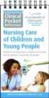 Nursing Care of Children and Young Peope - eBook