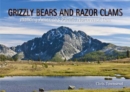 Grizzly Bears and Razor Clams - Book