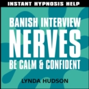 Banish interview nerves - eAudiobook