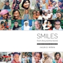 Smiles From Around The World : The World is Beautiful and Connected - Book
