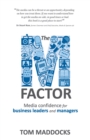 The M-factor : Media confidence for business leaders and managers - Book