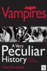Vampires, A Very Peculiar History - eBook